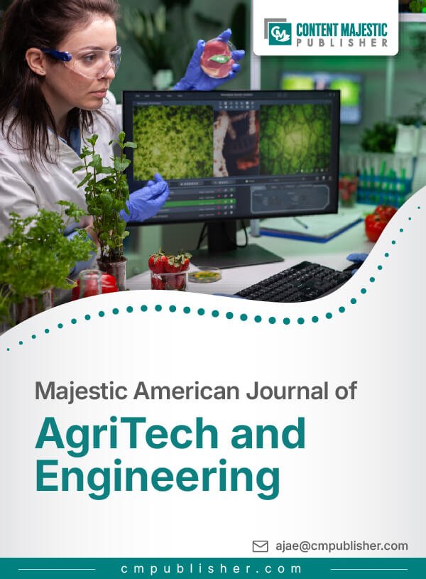 Majestic American Journal of Agritech and Engineering