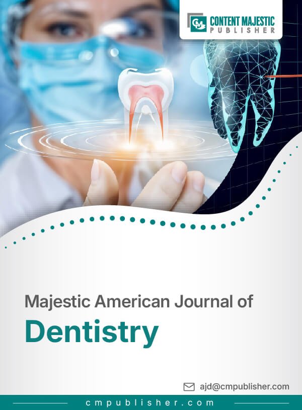 Majestic American Journal of Dentistry