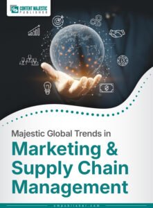 Majestic Global Trends in Marketing & Supply Chain Management