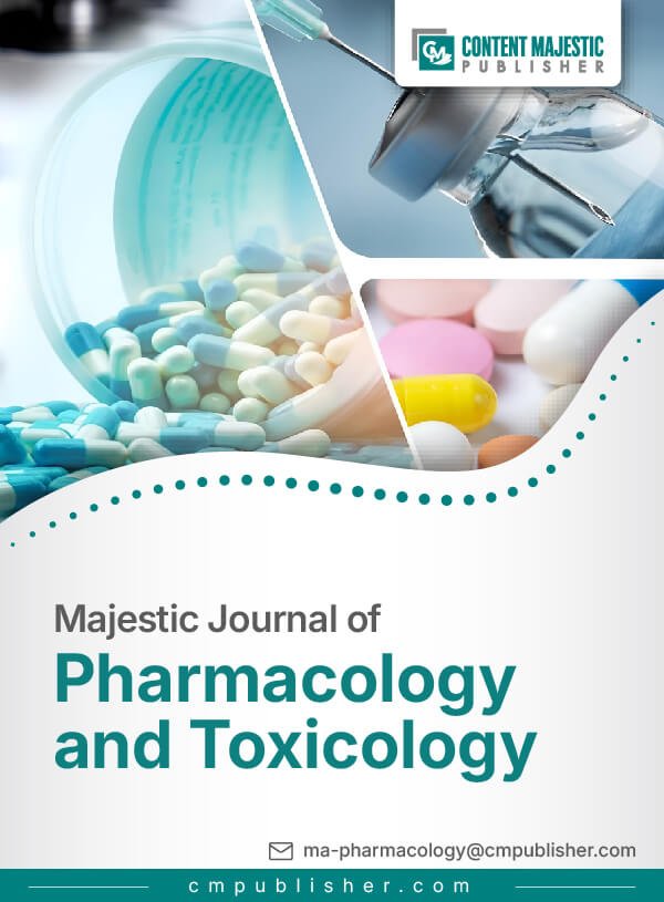 Majestic Journal of Pharmacology and Toxicology