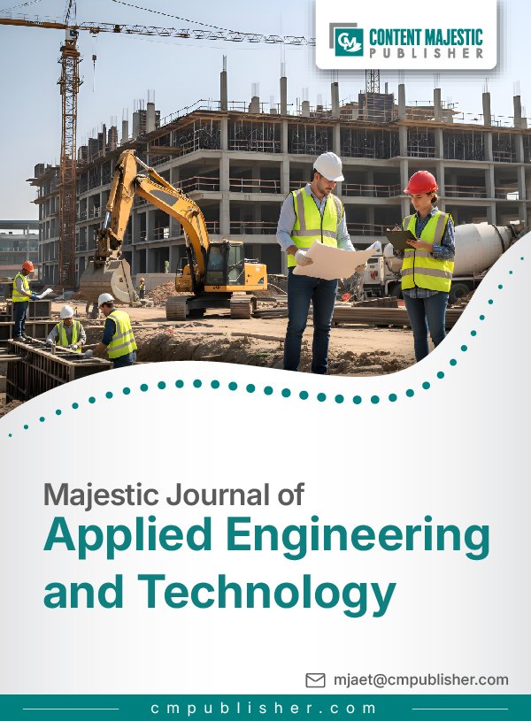 Majestic Journal of Applied Engineering and Technology