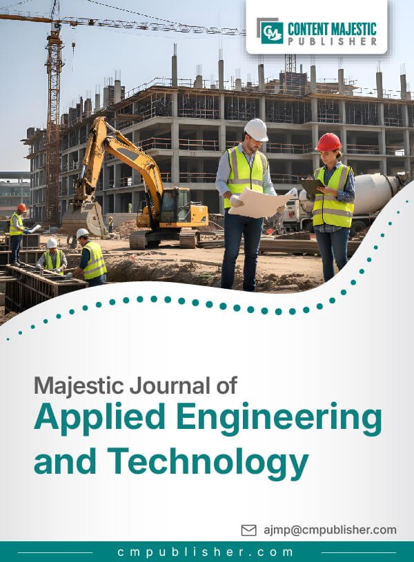 Majestic Journal of Applied Engineering and Technology