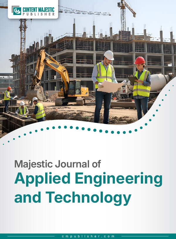 Majestic Journal of Applied Engineering and Technology